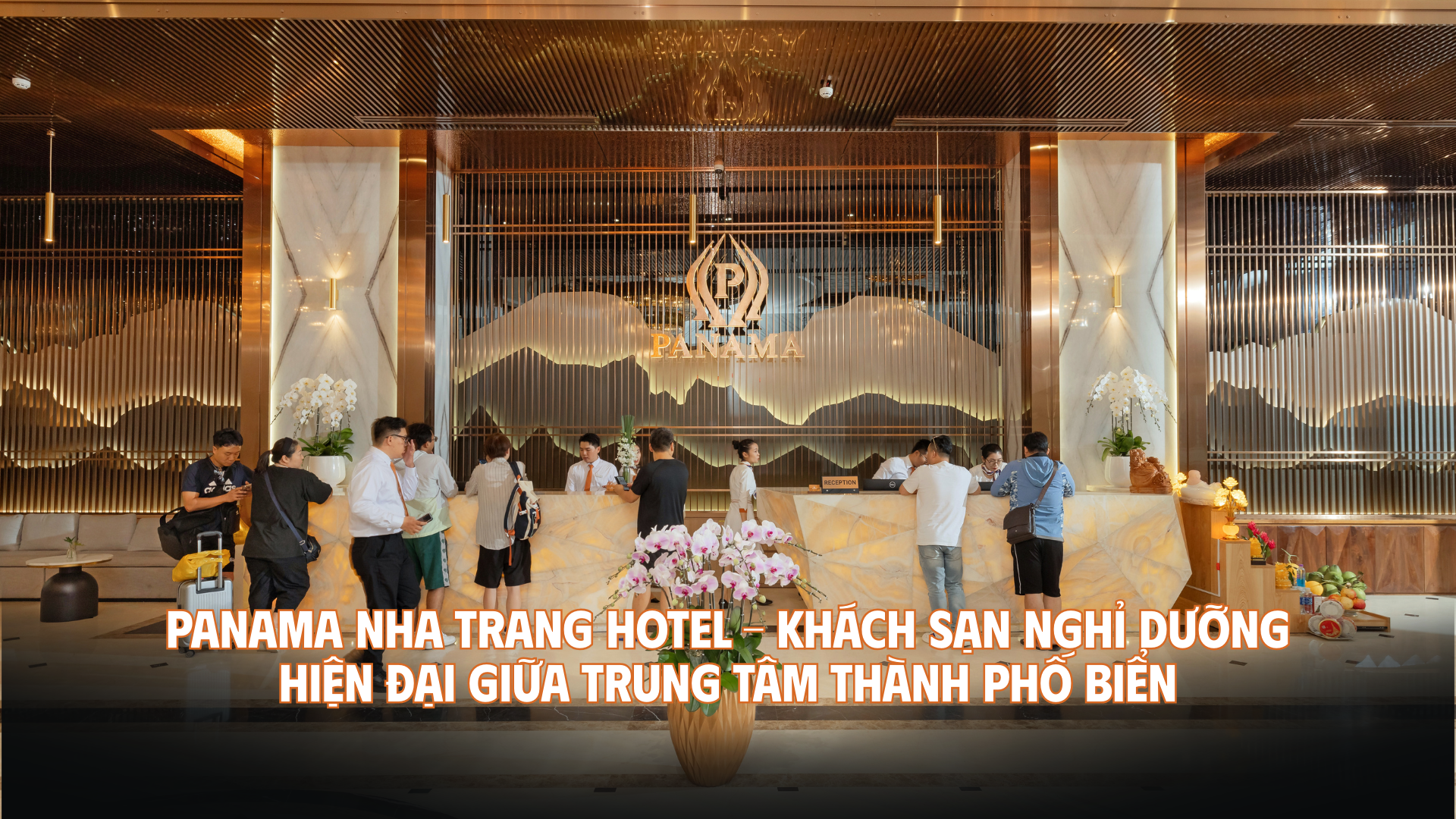 Panama Nha Trang Hotel – Khách Sạn Nghỉ Dưỡng Hiện Đại Giữa Trung Tâm Thành Phố Biển